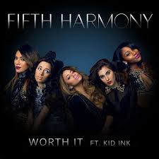 Fifth Harmony Worth It